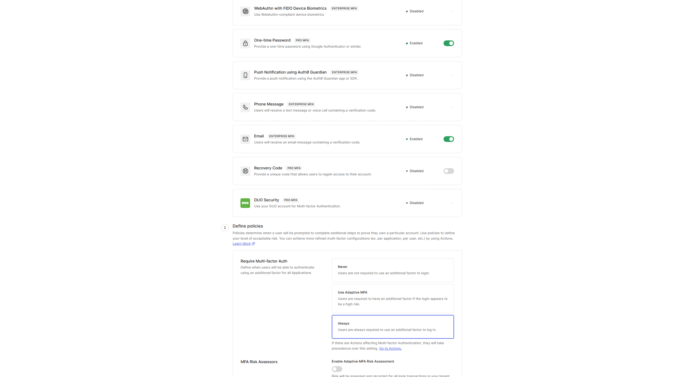 Email OTP MFA enabled — policy set to Always