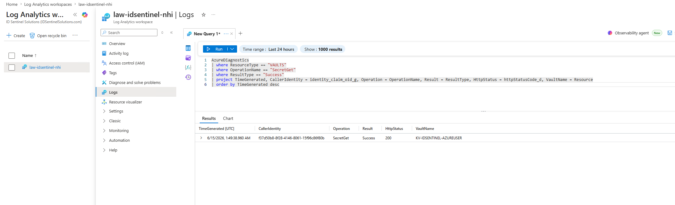 Log Analytics — SecretGet event, managed identity Object ID as CallerIdentity, HTTP 200